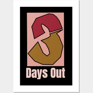 3 DAYS OUT LOGO tshirt Posters and Art